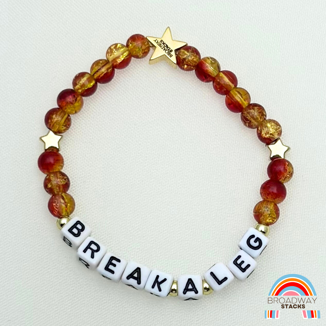 BREAK A LEG bracelet – by Broadway Stacks Image