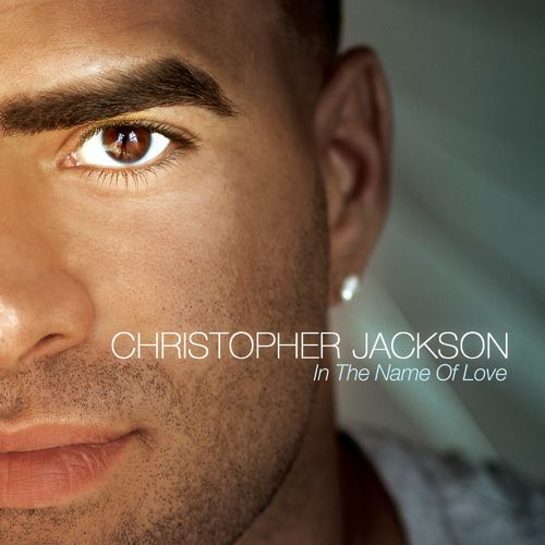 Christopher Jackson: In The Name Of Love Image